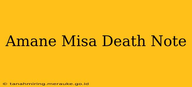 Amane Misa Death Note