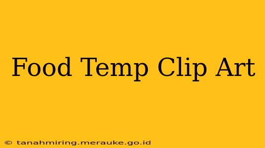 Food Temp Clip Art