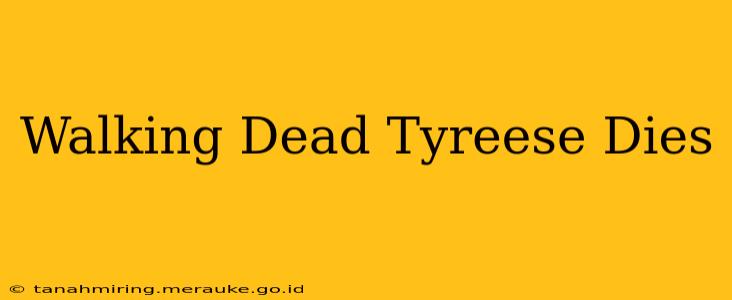 Walking Dead Tyreese Dies
