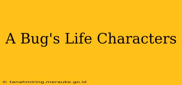 A Bug's Life Characters