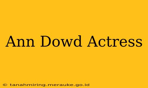 Ann Dowd Actress