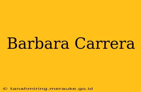 Barbara Carrera