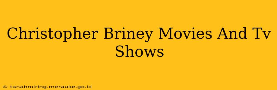 Christopher Briney Movies And Tv Shows