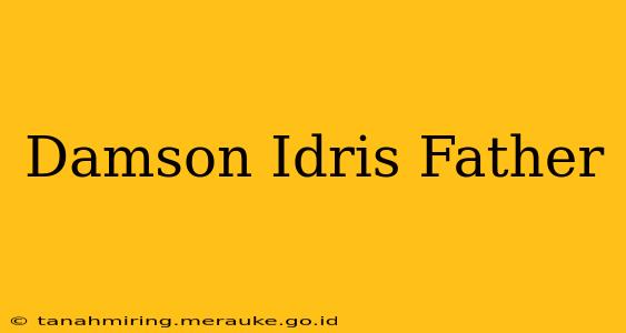 Damson Idris Father