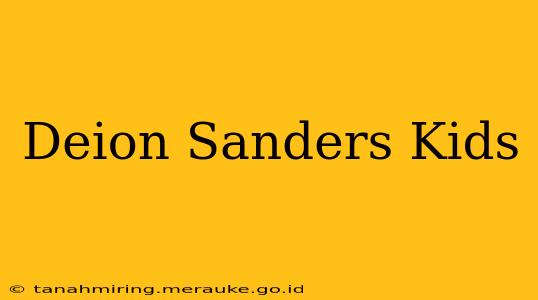 Deion Sanders Kids