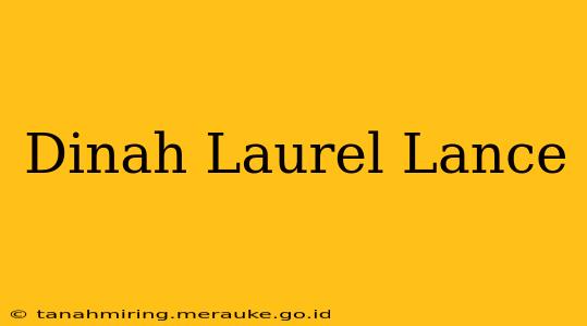 Dinah Laurel Lance