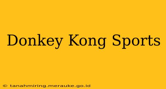 Donkey Kong Sports