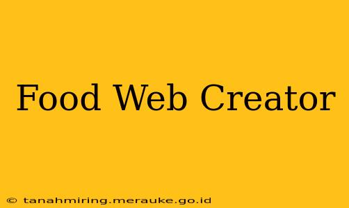 Food Web Creator