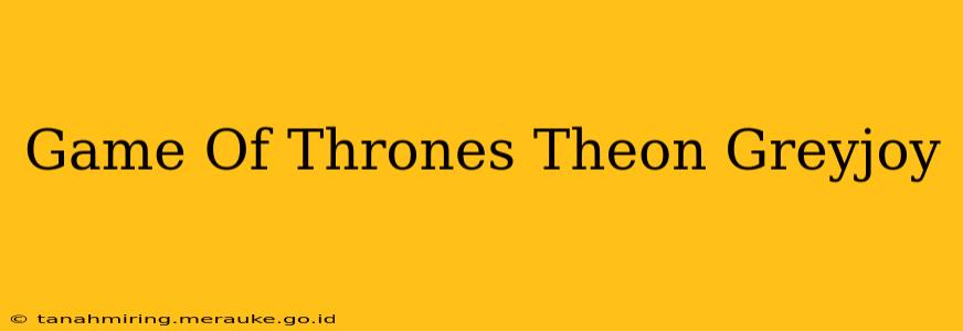 Game Of Thrones Theon Greyjoy