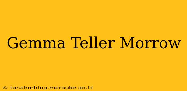 Gemma Teller Morrow