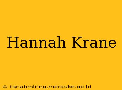 Hannah Krane