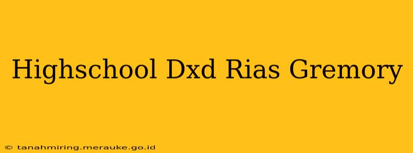 Highschool Dxd Rias Gremory