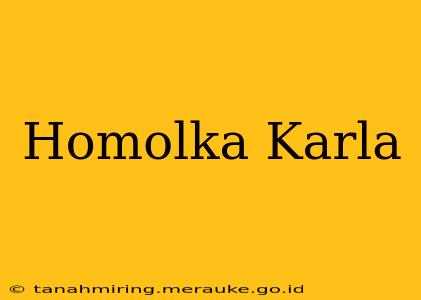 Homolka Karla