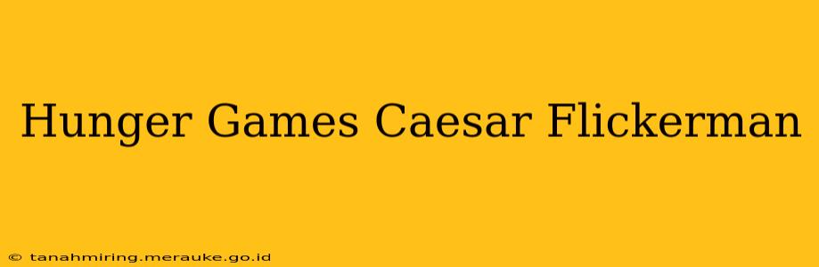 Hunger Games Caesar Flickerman