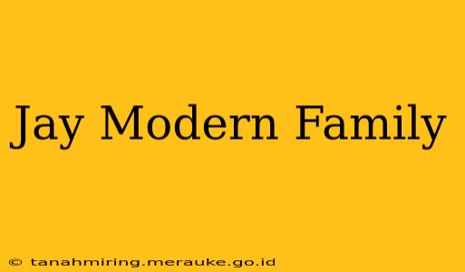Jay Modern Family