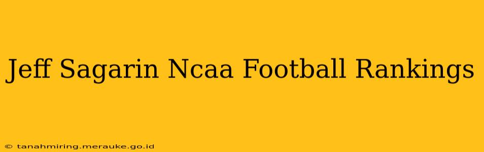 Jeff Sagarin Ncaa Football Rankings