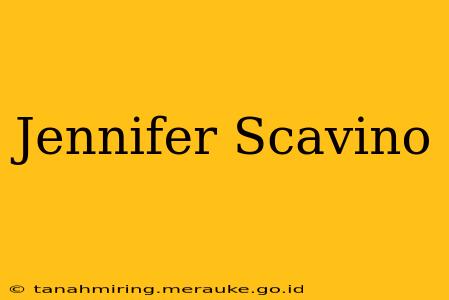 Jennifer Scavino
