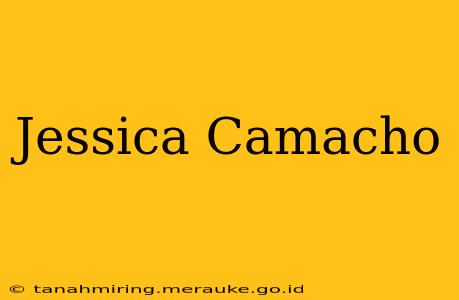 Jessica Camacho