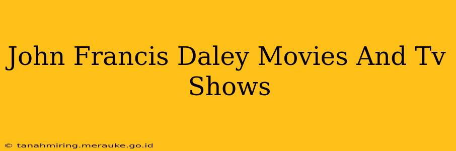 John Francis Daley Movies And Tv Shows