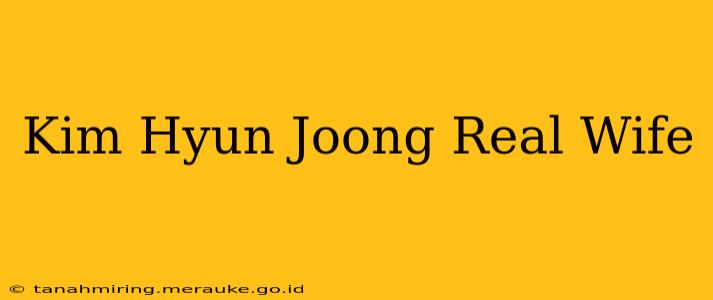 Kim Hyun Joong Real Wife