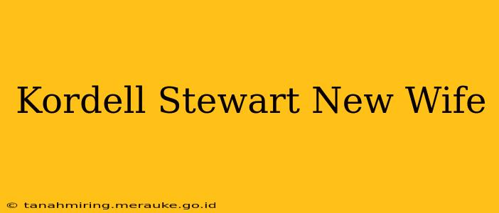 Kordell Stewart New Wife