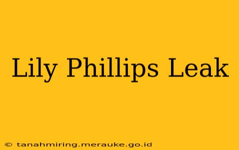 Lily Phillips Leak