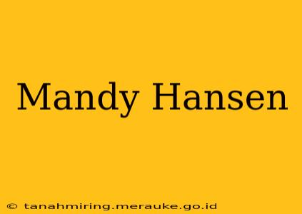 Mandy Hansen