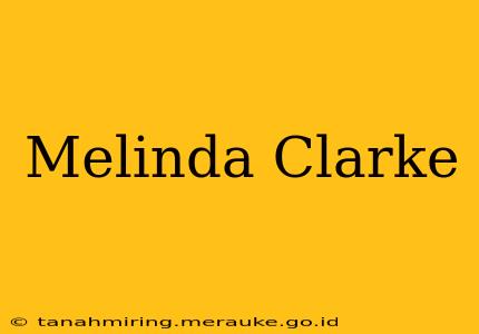 Melinda Clarke