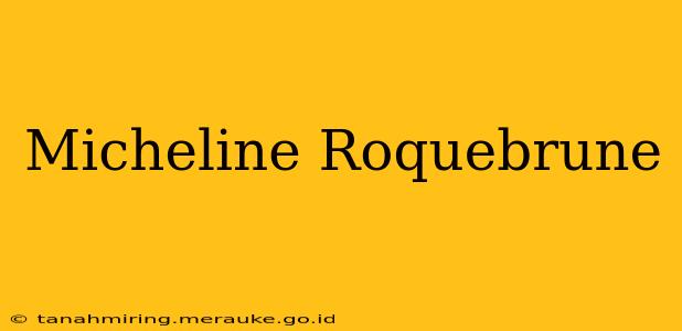 Micheline Roquebrune