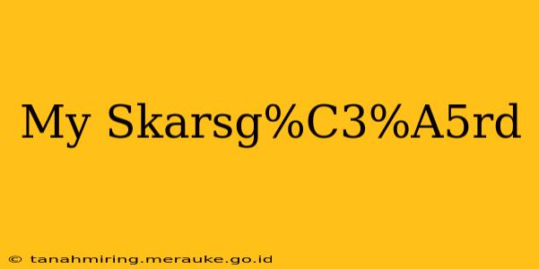 My Skarsg%C3%A5rd