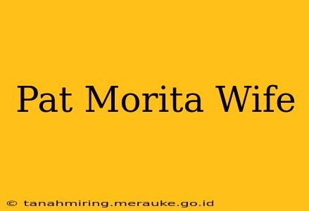 Pat Morita Wife