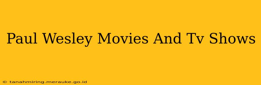 Paul Wesley Movies And Tv Shows