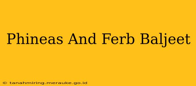 Phineas And Ferb Baljeet