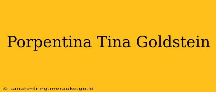 Porpentina Tina Goldstein