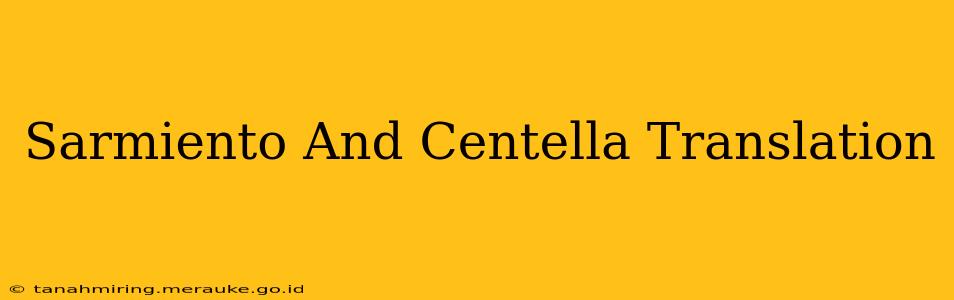 Sarmiento And Centella Translation