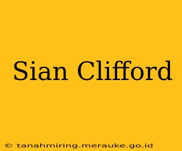 Sian Clifford