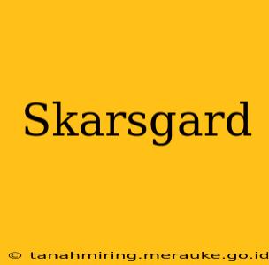 Skarsgard