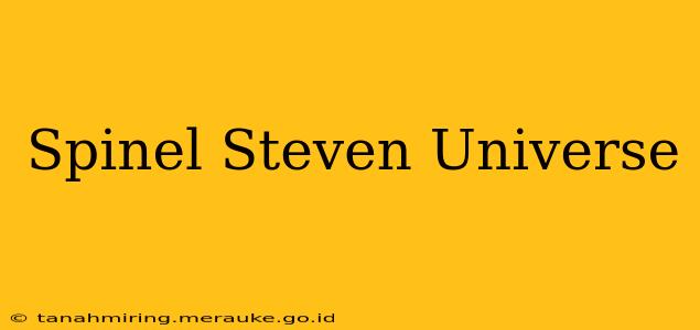 Spinel Steven Universe