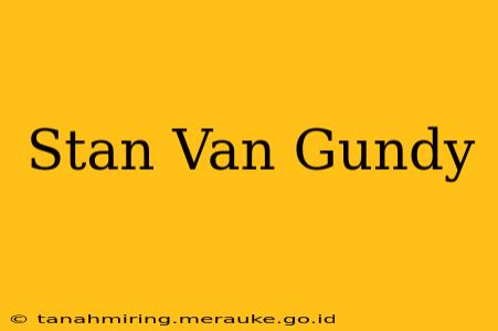 Stan Van Gundy