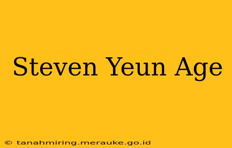 Steven Yeun Age