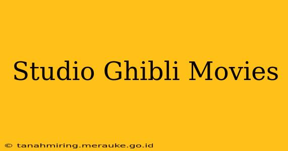 Studio Ghibli Movies