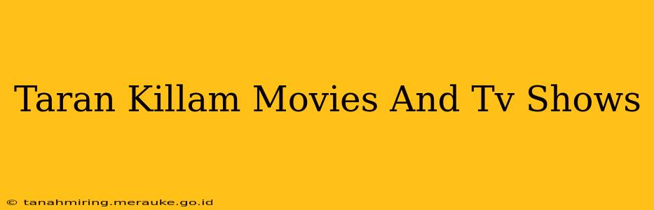Taran Killam Movies And Tv Shows
