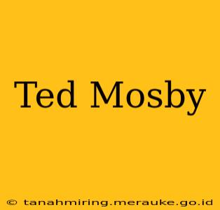 Ted Mosby