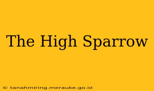 The High Sparrow