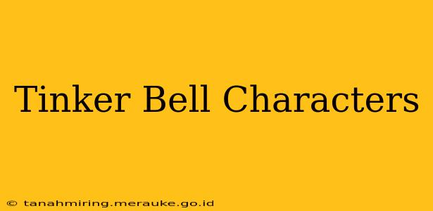 Tinker Bell Characters