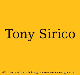 Tony Sirico