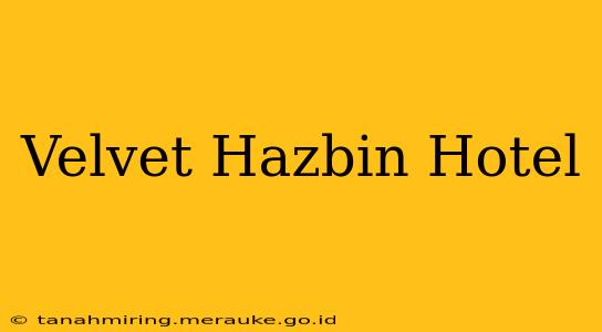 Velvet Hazbin Hotel