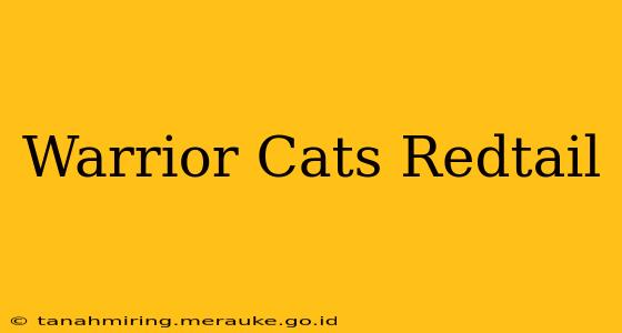 Warrior Cats Redtail
