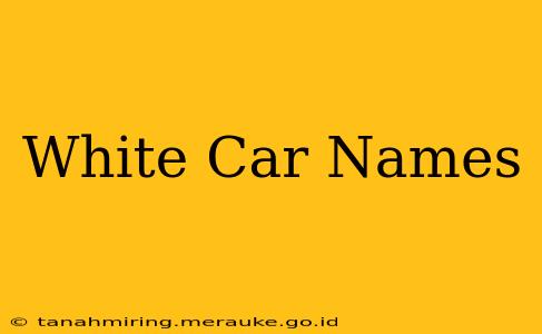 White Car Names