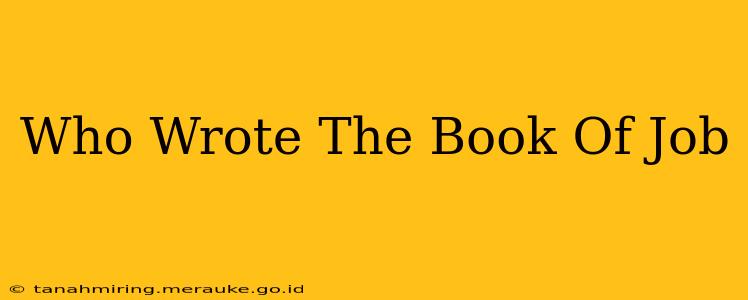 Who Wrote The Book Of Job